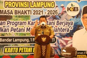Gubernur Arinal Djunaidi : KTNA Provinsi Lampung Harus Menjadi Motor Dalam Mensukseskan Kartu Petani Berjaya