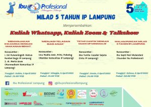 Milad ke-5 Komunitas Ibu Profesional Lampung, Dorong Member Untuk Bersinergi