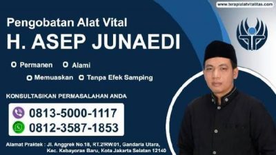 Pengobatan Alat Vital Jakarta H Asep Junaedi Bikin Alat Vital Besar Panjang 15 SD19 CM Dijamin Patent Hubungi 081350001117