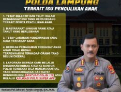 Marak Isu Penculikan Anak, Kabid Humas Imbau Masyarakat Lampung agar Tidak Cepat Percaya dan Cek Kebenarannya