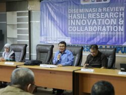 HETI Project PIU Unila Selenggarakan Diseminasi dan Review Laporan Hasil Research Innovation and Collaboration