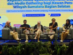 Kolaborasi OJK dan Insan Media Sumbagsel untuk Diseminasi Informasi Ekonomi dan Keuangan yang Reliabel dan Terpercaya