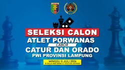 PWI Lampung Gelar Seleksi Atlet Catur Porwanas 2027