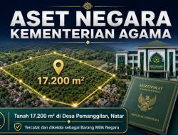 Kemenag Lampung Tegaskan Kepemilikan Aset Tanah di Natar